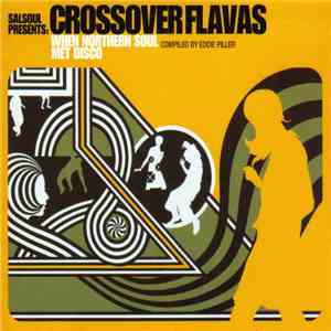 Various - Crossover Flavas (When Northern Soul Met Disco)