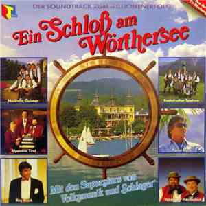 Various - Ein Schloß Am Wörthersee