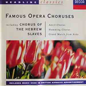 Various - Famous Opera Choruses