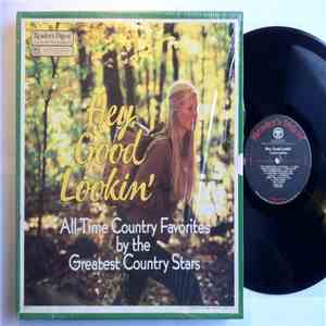Various - Hey, Good Lookin': All-Time Country Favorites By The Greatest Country Stars
