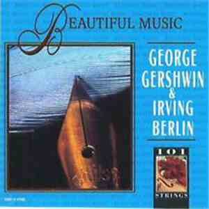 101 Strings - George Gershwin & Irving Berlin
