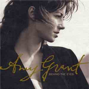 Amy Grant - Behind The Eyes