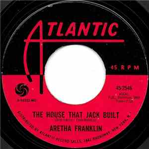 Aretha Franklin - The House That Jack Built / I Say A Little Prayer