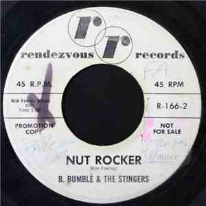 B. Bumble & The Stingers - Nut Rocker / Nautilus