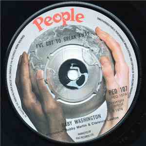 Baby Washington - I've Got To Break Away / Can't Get Over Losing You