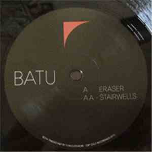 Batu  - Eraser / Stairwells