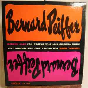 Bernard Peiffer - Modern Jazz For People Who Like Original Music