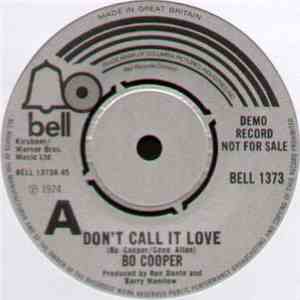 Bo Cooper  - Don't Call It Love