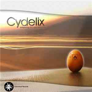 Cydelix - Preparing The Next Generation