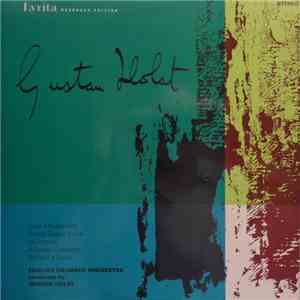 Gustav Holst, English Chamber Orchestra Conducted By Imogen Holst - Lyric M ...