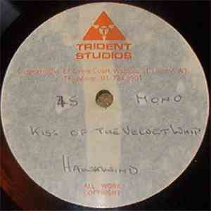 Hawkwind - Hurry On Sundown / Kiss Of The Velvet Whip