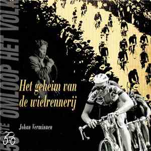 Johan Verminnen - Het Geheim Van De Wielrennerij