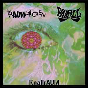 Knall  / Das Raumpiloten - KnallrAUM