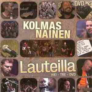 Kolmas Nainen - Lauteilla - HKI - TRE - DVD