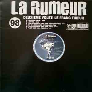 La Rumeur - Deuxième Volet : Le Franc Tireur