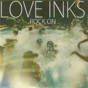 Love Inks - Rock On