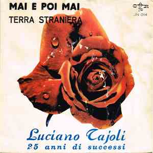 Luciano Tajoli - Mai E Poi Mai
