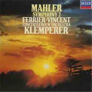 Mahler, Klemperer, Jo Vincent, Kathleen Ferrier - Symphony No. 2