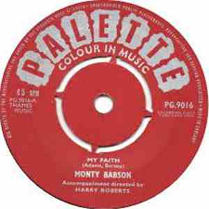 Monty Babson - My Faith / The Moon Will Weep