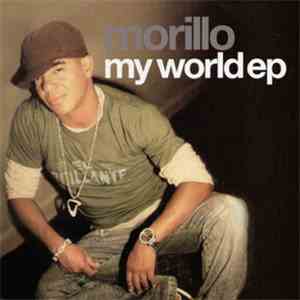 Morillo - My World EP