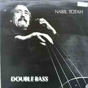 Nabil Totah - Double Bass
