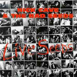 Nick Cave & The Bad Seeds - Live Seeds