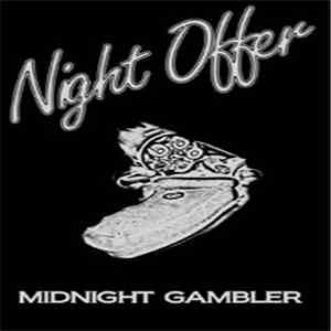 Night Offer - Midnight Gambler