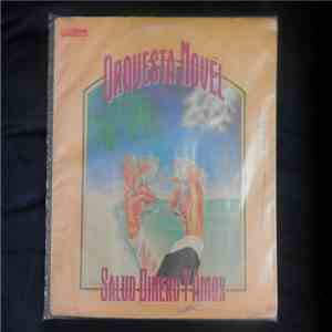 Orquesta Novel - Salud, Dinero y Amor