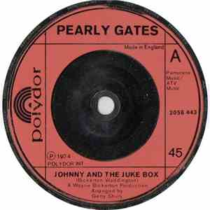 Pearly Gates - Johnny And The Juke Box