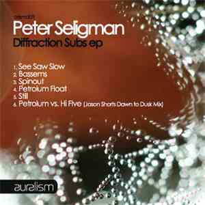 Peter Seligman - Diffraction Subs
