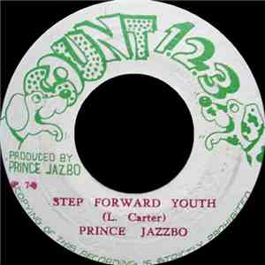 Prince Jazzbo - Step Forward Youth