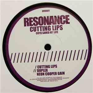 Resonance  - Cutting Lips