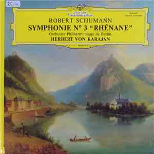 Robert Schumann, Herbert von Karajan, Berliner Philharmoniker - Symphonie N ...