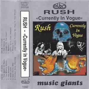 Rush - Currently In Vogue