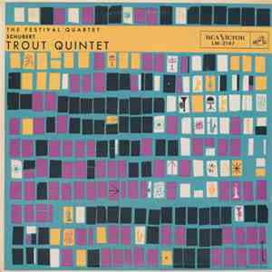 Schubert / The Festival Quartet - Trout Quintet