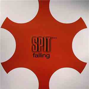 Spit  - Falling