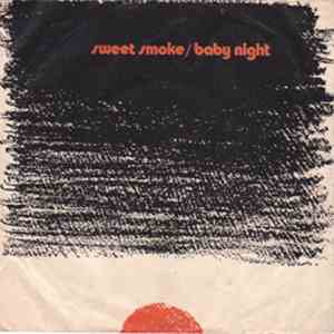 Sweet Smoke - Baby Night