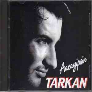 Tarkan - Aacayipsin