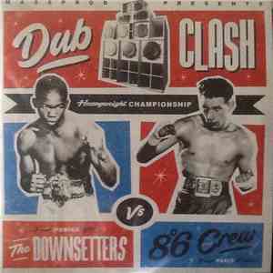 The Downsetters Vs 8°6 Crew - Dub Clash