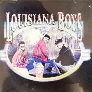 The Louisiana Boys - Louisiana Boys