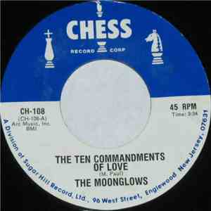 The Moonglows - The Ten Commandments Of Love