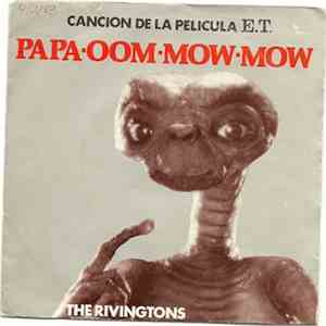 The Rivingtons - Papa-Oom-Mow-Mow