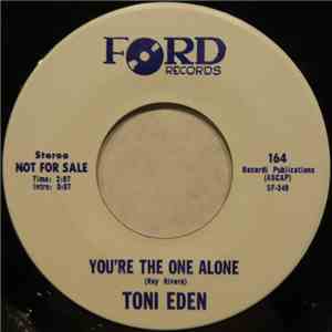 Toni Eden - You're The One Alone