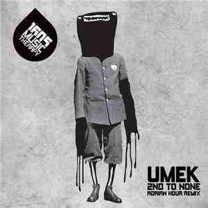 Umek - 2nd To None (Adrian Hour Remix)