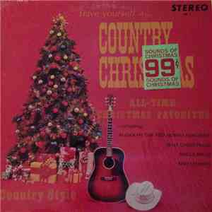 Unknown Artist - Have Yourself A Country Christmas