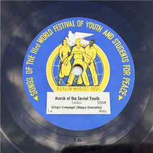 Various - Songs Of The IIIrd World Festival Of Youth And Students For Peace
