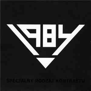 1984  - Specjalny Rodzaj Kontrastu