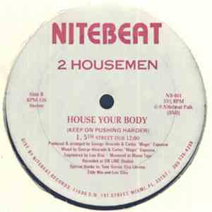 2 Housemen - House Your Body (Keep On Pushing Harder)