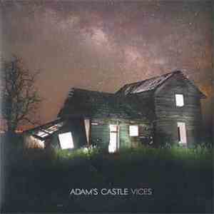 Adam's Castle - Vices
