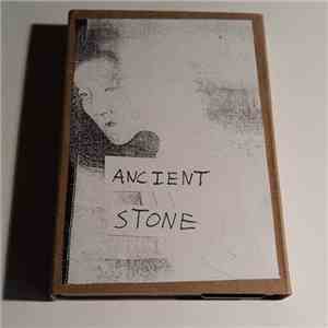 Ancient Stone - Ancient Stone